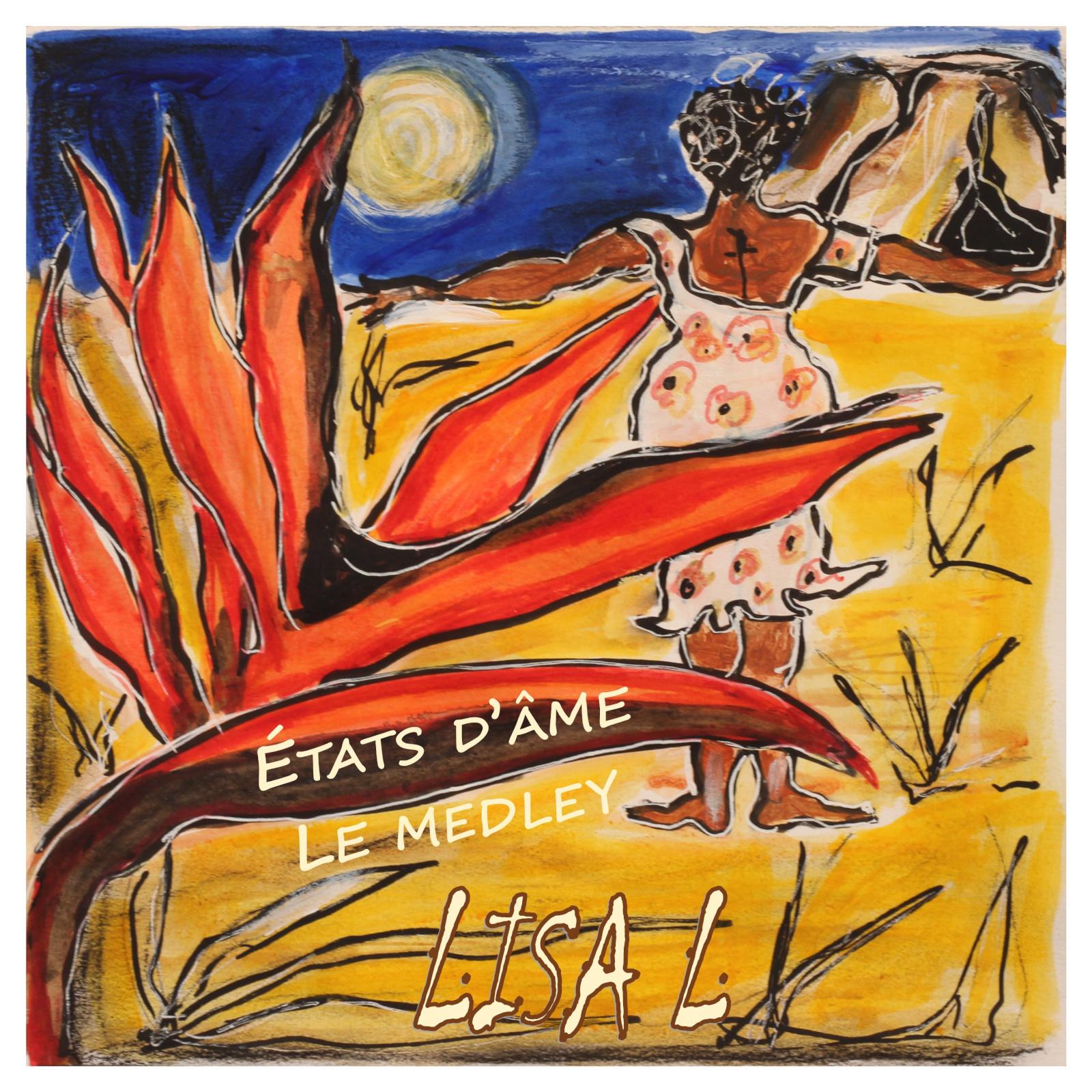 État d'âme- Le medley